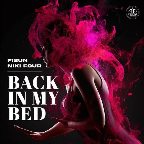 Fisun, Niki Four-Back in My Bed