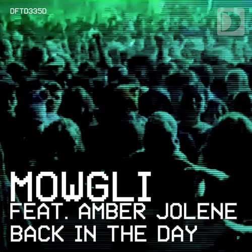 Mowgli, Amber Jolene-Back In The Day