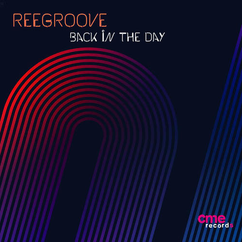 Reegroove-Back in the Day