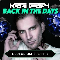 https://images.music-worx.com/covers/back-in-the-days-kris-grey-blutonium-records-3280-musicworx-250x250.jpg