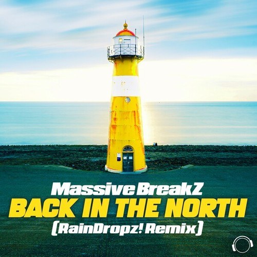 Back in the North (RainDropz! Remix)