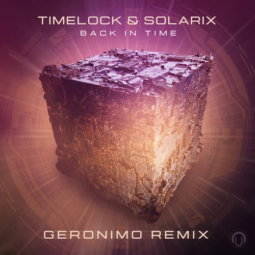 Timelock & Solarix, Geronimo-Back in Time
