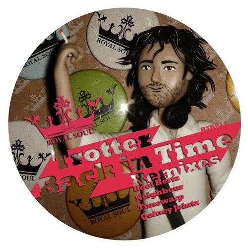 Trotter, Kool Hertz, Neighbour, Timewarp, Quincy Jointz-Back in Time