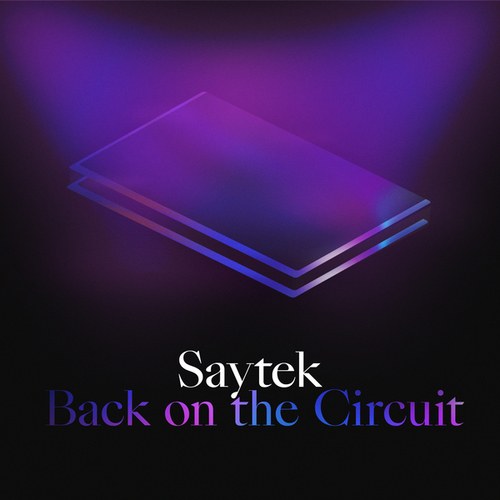 Saytek-Back on the Circuit