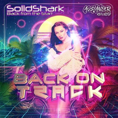 SolidShark, Real Club Mafia-Back on Track: Back from the Start