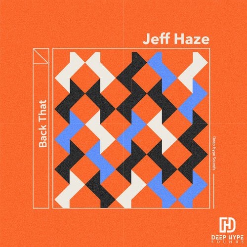 Jeff Haze-Back That