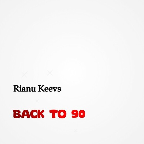 Rianu Keevs-Back to 90