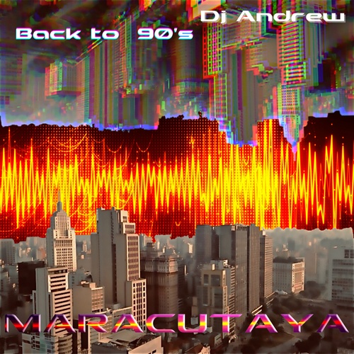 DJ Andrew-Back To 90's