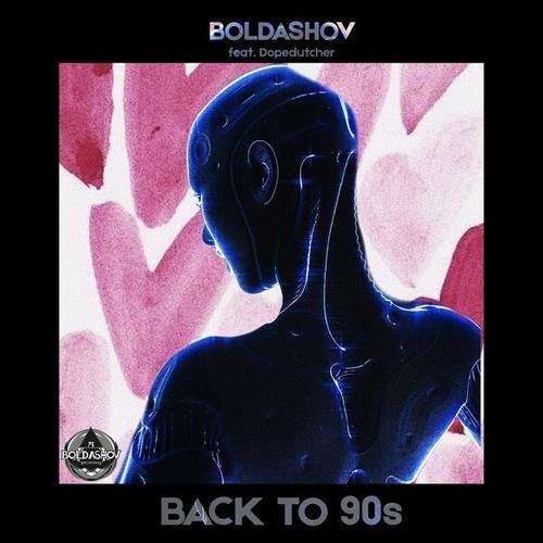 Boldashov, Dopedutcher-Back to 90s