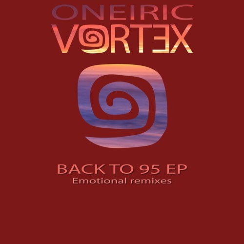 Oneiric Vortex, Aekidna-Back to 95 EP (Emotional Remixes)