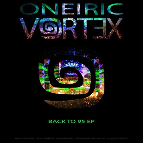 Oneiric Vortex-Back to 95 - EP (Remastered Mixes)