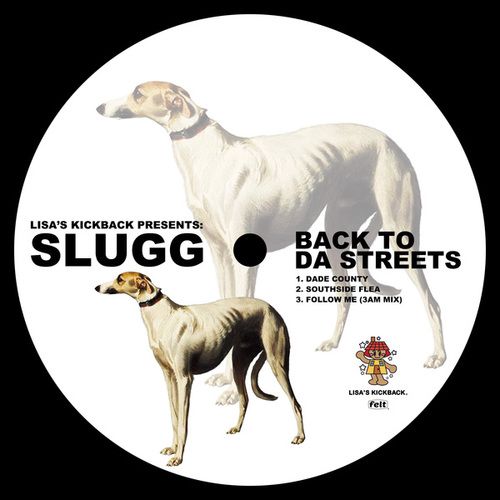 Slugg-Back to da Streets