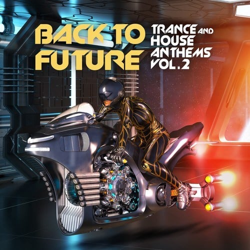 Various Artists-Back to Future, Trance & House Anthems Vol. 2