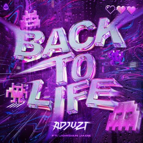 Jordan Jade, Adjuzt-BACK TO LIFE