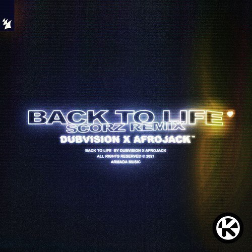 Back to Life (Scorz Remix)