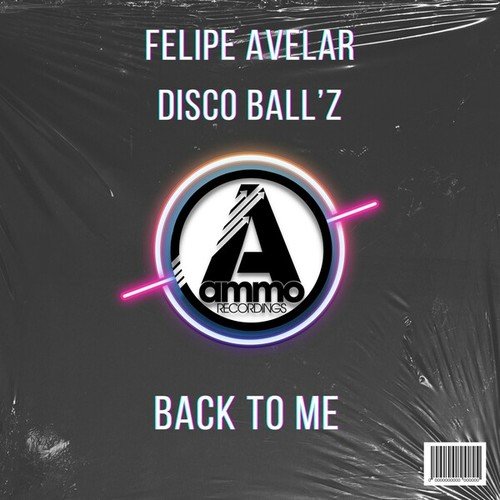 Felipe Avelar, Disco Ball'z-Back to Me