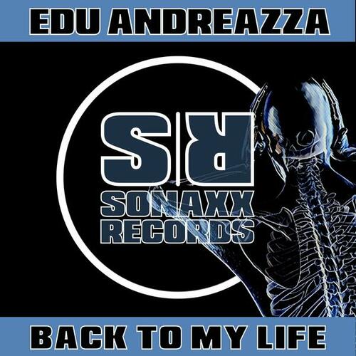 Edu Andreazza-Back to My Life