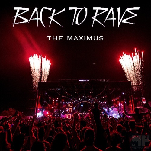The Maximus-Back to Rave