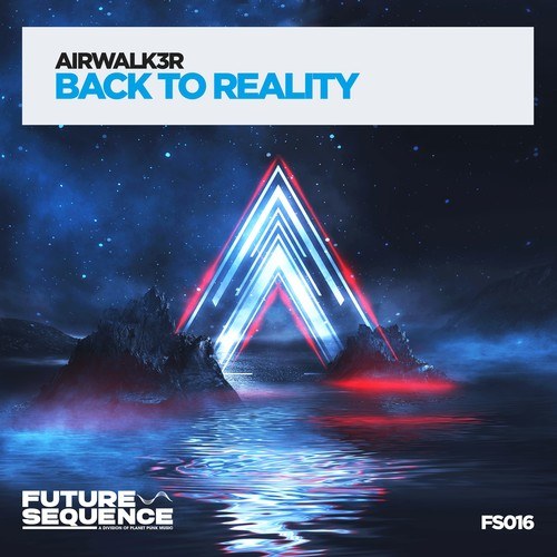 Airwalk3r-Back to Reality