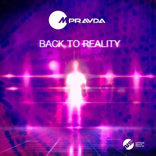 M.Pravda-Back to Reality