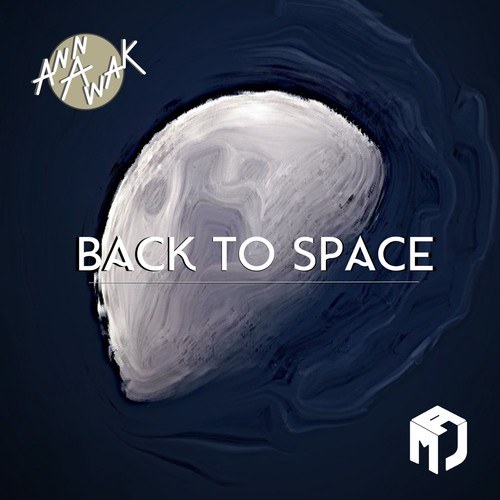 Annawak-Back to Space