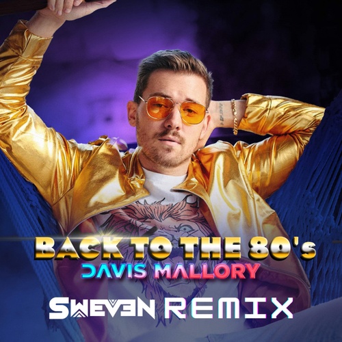 Davis Mallory, Sweven-Back to the 80s