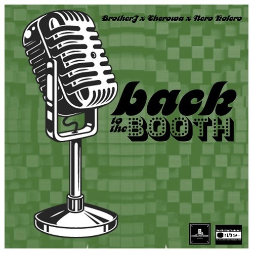 Beatvalley Produxnz, Brother J, Cherowa, Nero Kolero-Back to the Booth