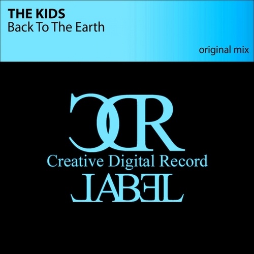 The Kids-Back To The Earth
