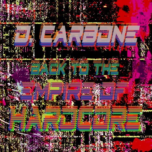D. Carbone, VTSS, 14anger-Back To The Empire Of Hardcore