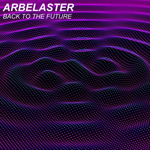 Arbelaster-Back To The Future