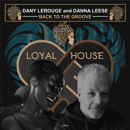 Dany Lerouge, Danna Leese-Back to the Groove