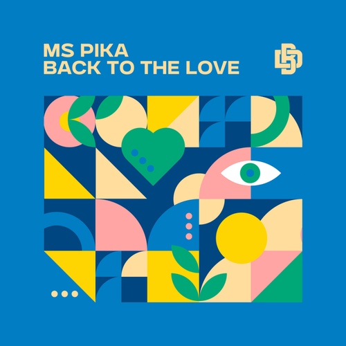 Ms Pika-Back To The Love