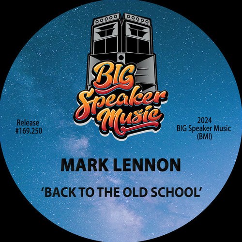 Mark Lennon-Back To The Old School
