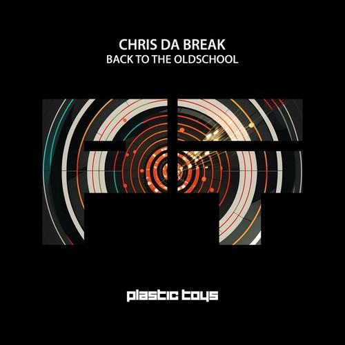 Chris Da Break-Back to the Oldschool