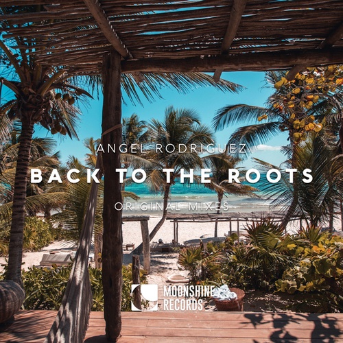 Angel Rodriguez-Back To The Roots