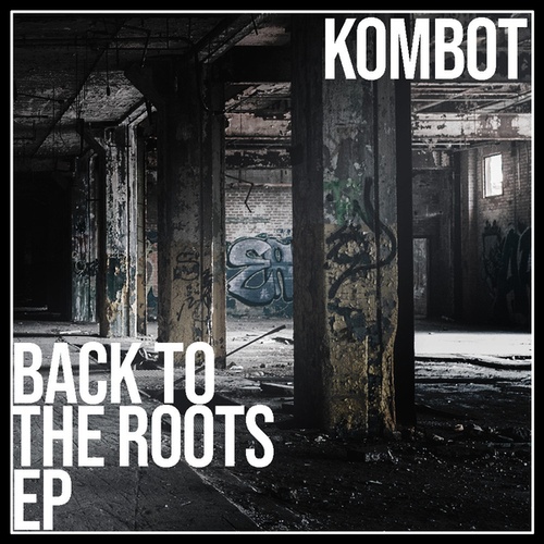 Kombot-Back to the roots