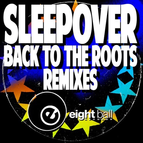 Sleepover (Italy), Marco Corvino, Salvatore Vitrano, DJ Simi, WhoisBriantech-Back To The Roots