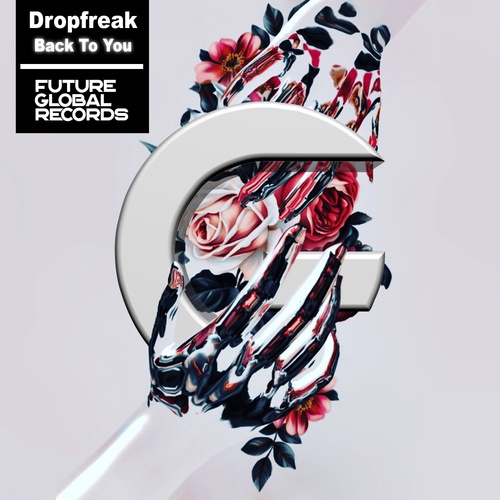 Dropfreak-Back To You