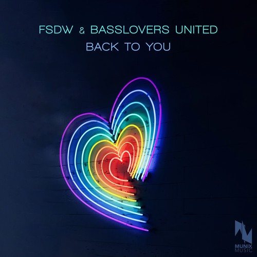 FSDW, Basslovers United-Back to You
