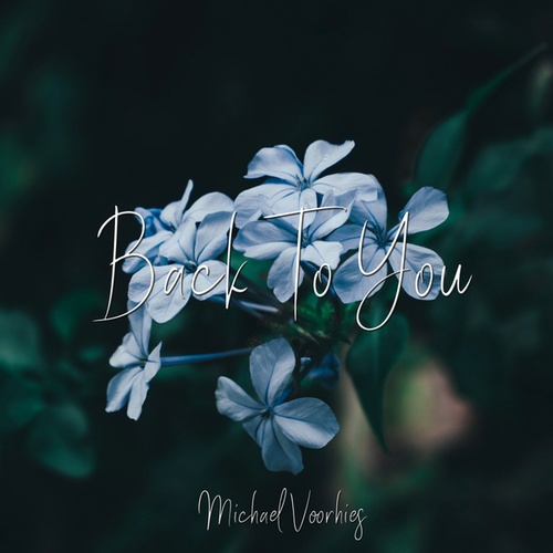 Michael Voorhies-Back To You