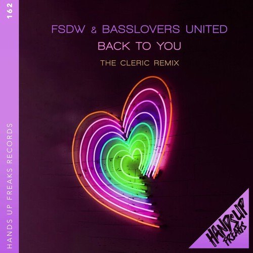 FSDW, Basslovers United, The Cleric-Back to You (The Cleric Remix)
