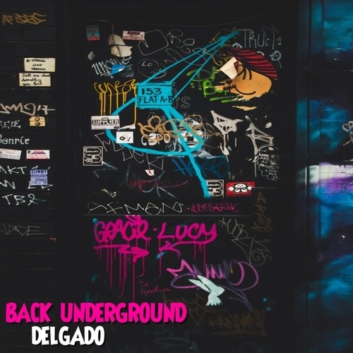 Delgado-Back Underground