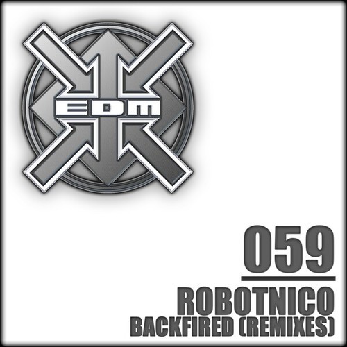 Robotnico, MC Loud & E, Mega 'Lo Mania, DJ Hooligan, Nalin & Kane, Diver, The Wizzard, The Jeyenne, Mark Scoozy, Chill 'n' Force, Adriano, Bionic Age, Witch Doctor-Backfired (Remixes)