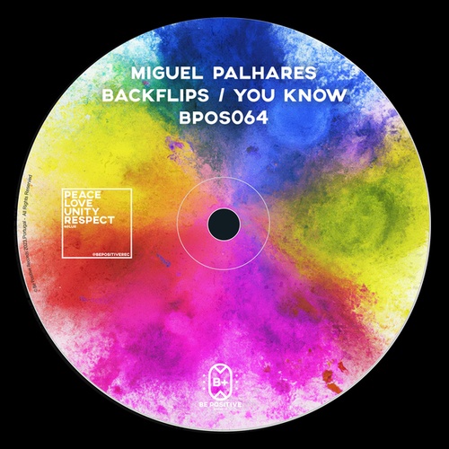 Miguel Palhares-Backflips / You Know
