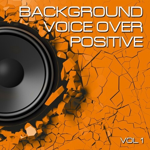 Various Artists-Background Voice over Positive, Vol. 1