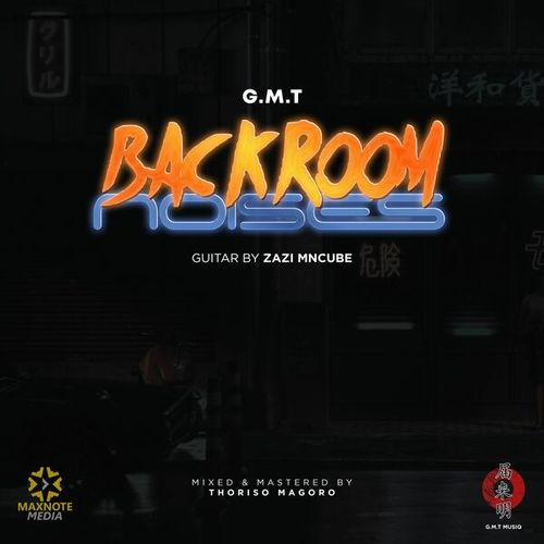 G.M.T-Backroom Noises