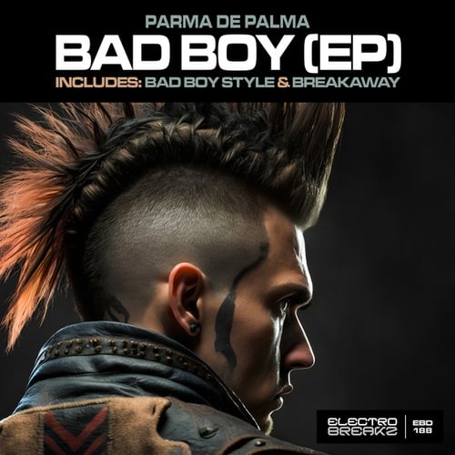 Parma De Palma-Bad Boy (EP)