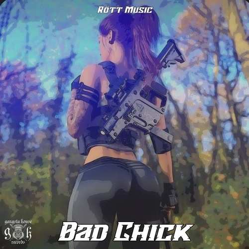 Rött Music-Bad Chick