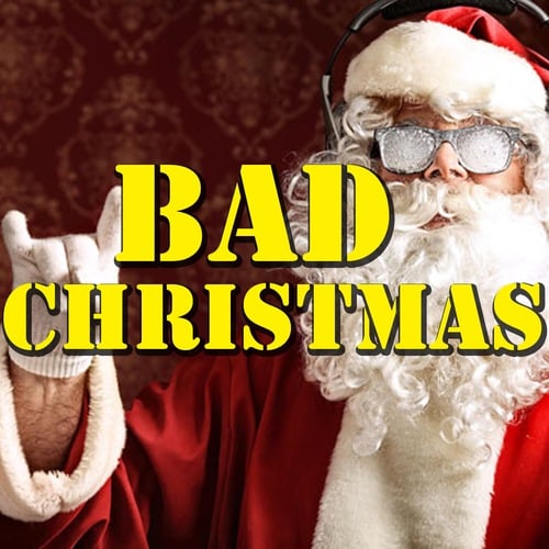 Bad Christmas