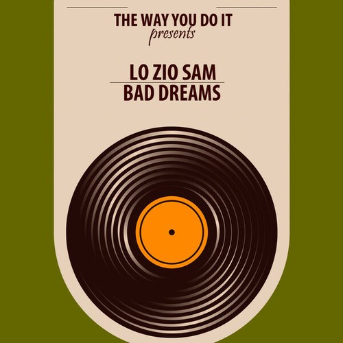 Lo Zio Sam, Nu Ground Foundation-Bad Dreams